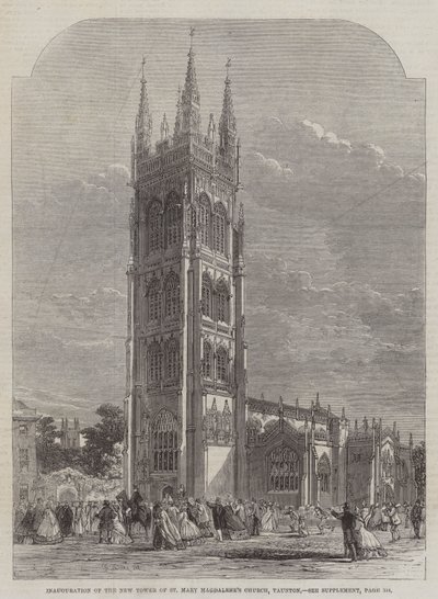 Inauguración de la nueva torre de la iglesia de Santa María Magdalena, Taunton de R. Dudley
